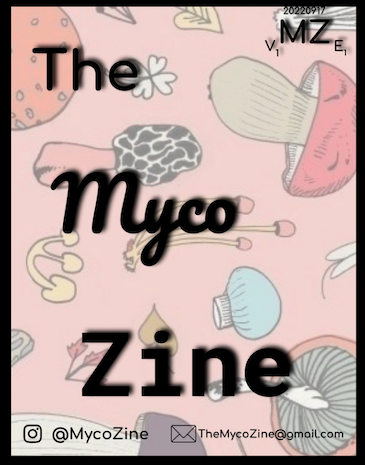 The Myco Zine Edition 1